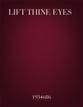 Lift Thine Eyes TTB choral sheet music cover